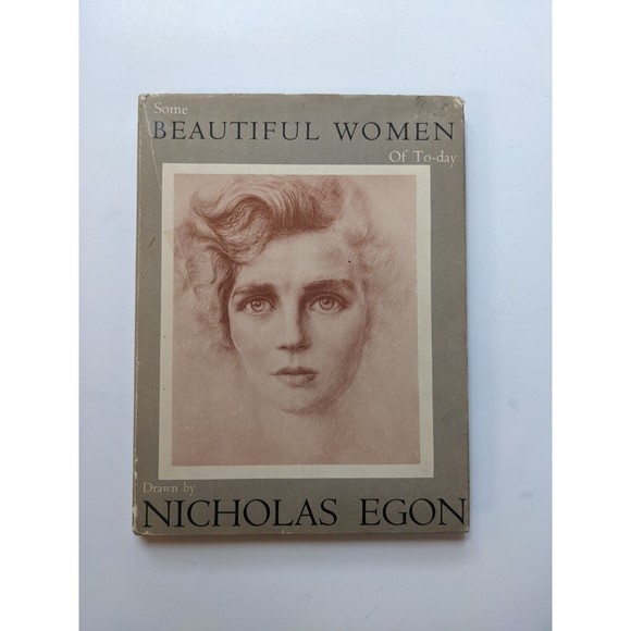 Some Beautiful Women of To-Day Drawn by Nicholas Egon (1952) Vintage Hardcover - Picture 2 of 9